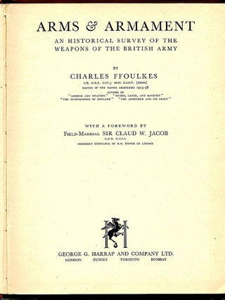 Item #1002 Arms & Armament; An Historical Survey of the Weapons of the British Arny. Charles...