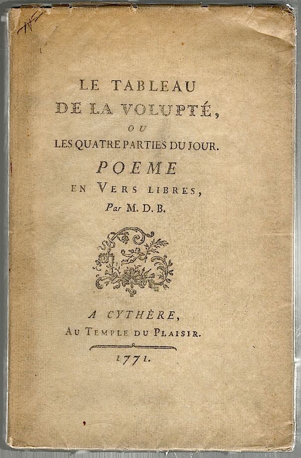 Item #1009 Tableau de la Volupté ou Les Quatre Parties du Jour; Poeme en Vers Libres. M. Dubuisson.