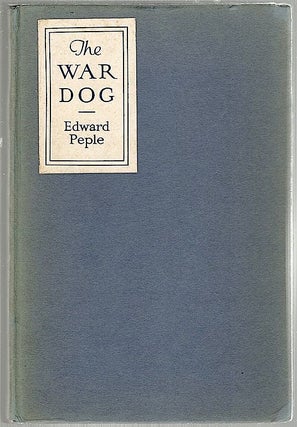Item #108 War Dog. Edward Peple