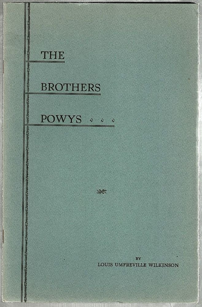 Item #1087 Brothers Powys. Louis Umfreville Wilkinson.