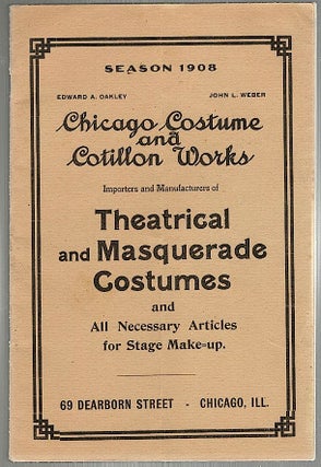 Item #1099 Theatrical and Masquerade Costumes; And All Necessary Articles for Stage Make-Up....