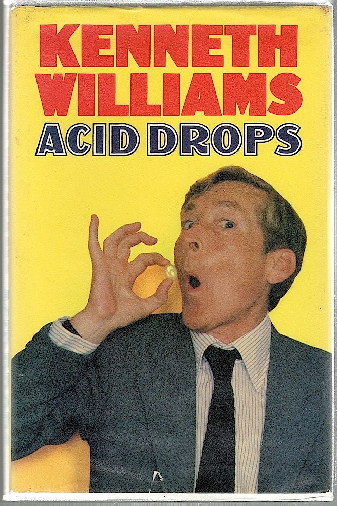 Item #1133 Acid Drops. Kenneth Williams.