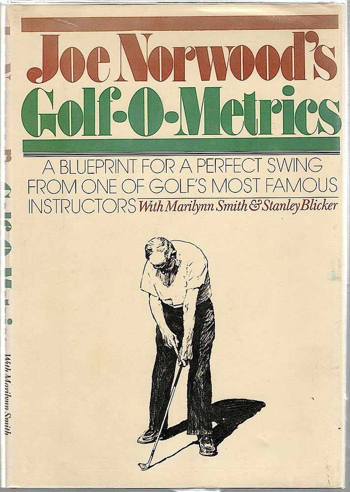 Item #1181 Joe Norwood's Golf-o-Metrics. Joe Norwood, Marilynn Smith, Stanley Blicker.