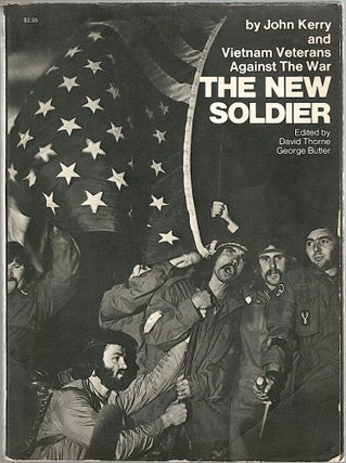 Item #1206 New Soldier. John Kerry, Vietnam Veterans Against the War