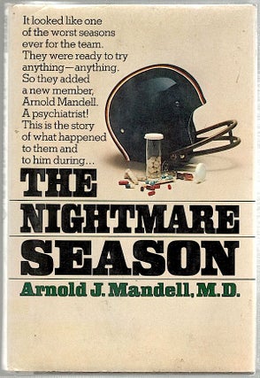 Item #1223 Nightmare Season. Dr. Arnold J. Mandell