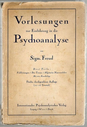 Item #1242 Vorlesungen zur Einführung in die Psychoanalyse; Drei Teile: Fehlleistungen / Der...