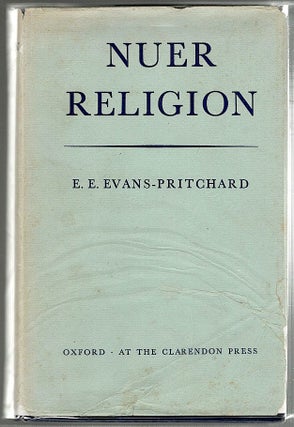 Item #126 Nuer Religion. E. E. Evans-Pritchard