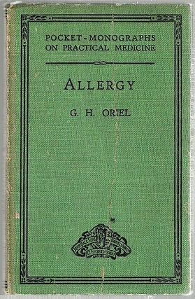 Item #1306 Allergy. Dr. G. H. Oriel