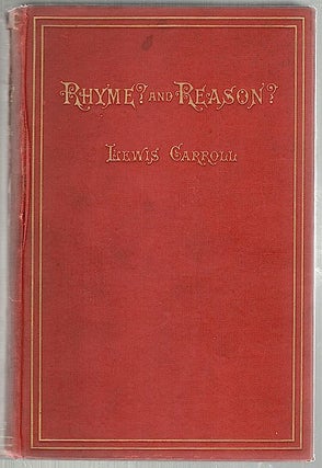 Item #1323 Rhyme? and Reason? Lewis Carroll