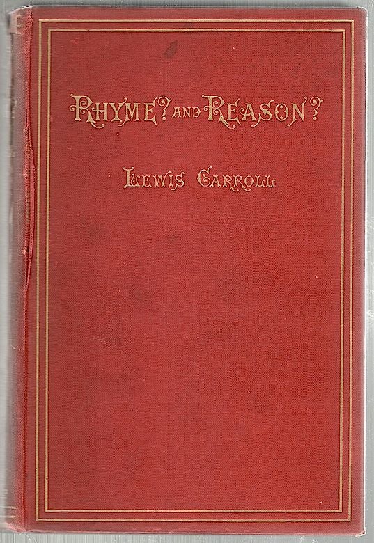 Item #1323 Rhyme? and Reason? Lewis Carroll.