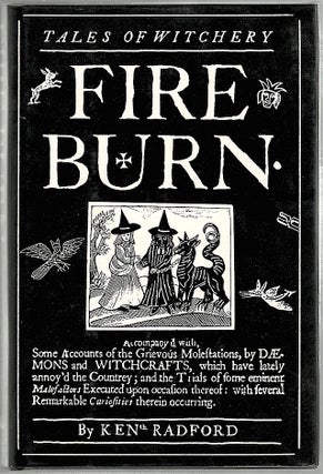 Item #1377 Fire Burn; Tales of Witchery. Ken Radford, comp