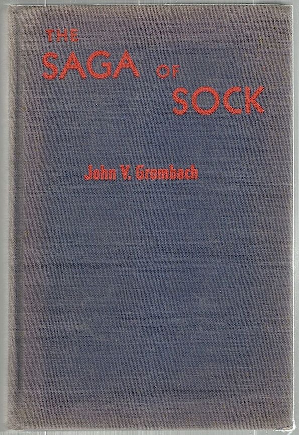 Item #1410 Saga of Sock; A Complete Story of Boxing. John V. Grombach.