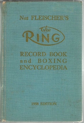 Item #1414 Ring Record Book and Boxing Encyclopedia. Nat Fleischer