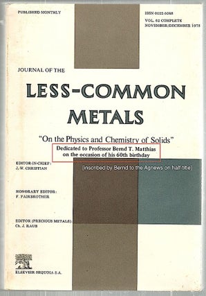 Item #1429 On the Physics and Chemistry of Solids; Dedicated to Professor Bernd T. Matthais on...