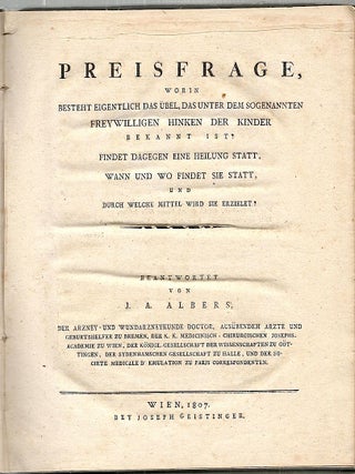 Preisfrage; Worin Bestent Eigentlich das Übel, das Unter dem Sogenannten Freywilligen Hinken der Kinder