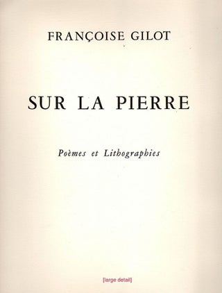 Sur la Pierre; Poèmes et lithographies