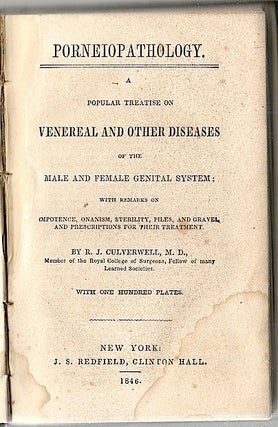 Porneiopathology; A Popular Treatise on Venereal and Other Diseases of the Male and Female Genital Systems