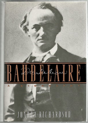 Item #1539 Baudelaire. Joanna Richardson