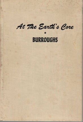 Item #15551 At the Earth's Core. Edgar Rice Burroughs