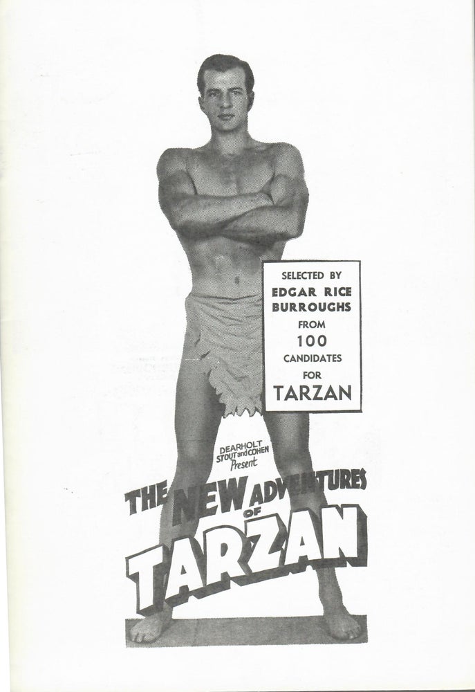 Item #15608 Dearholt, Stout and Cohen Present The New Adventures of Tarzan; Selected by Edgar Rice Burroughs From 100 Candidates For Tarzan. Edgar Rice Burroughs.