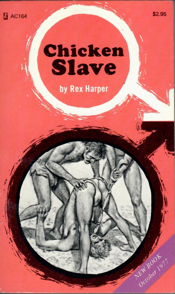 Item #15699 Chicken Slave. Rex Harper.