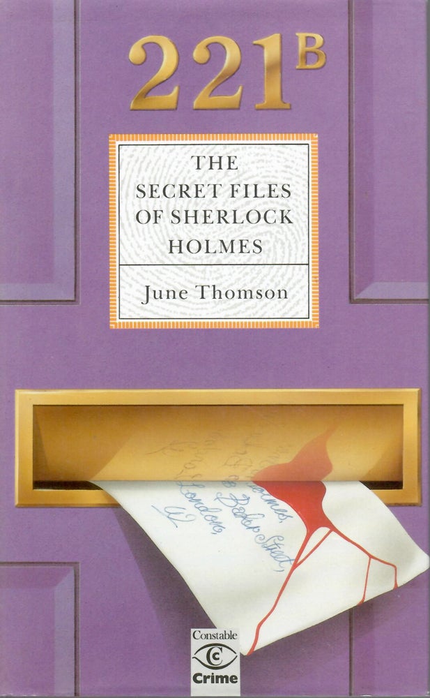 Item #15744 1) Secret Files of Sherlock Holmes / 2) Secret Chronicles of Sherlock Holmes / 3) Secret Journals of Sherlock Holmes. June Thomson.