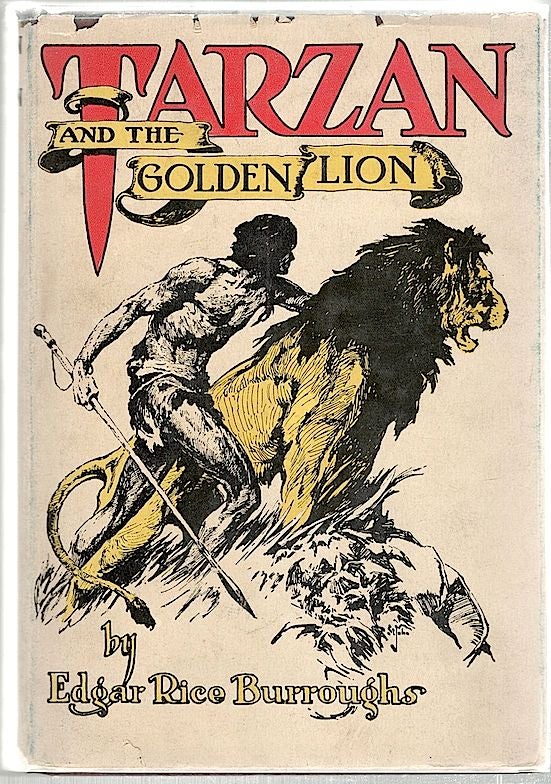 Item #1586 Tarzan and the Golden Lion. Edgar Rice Burroughs.