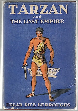 Item #1590 Tarzan and the Lost Empire. Edgar Rice Burroughs