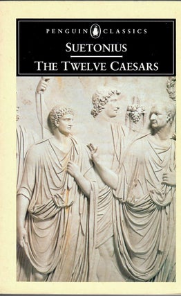 Item #15920 Twelve Caesars. Suetonius