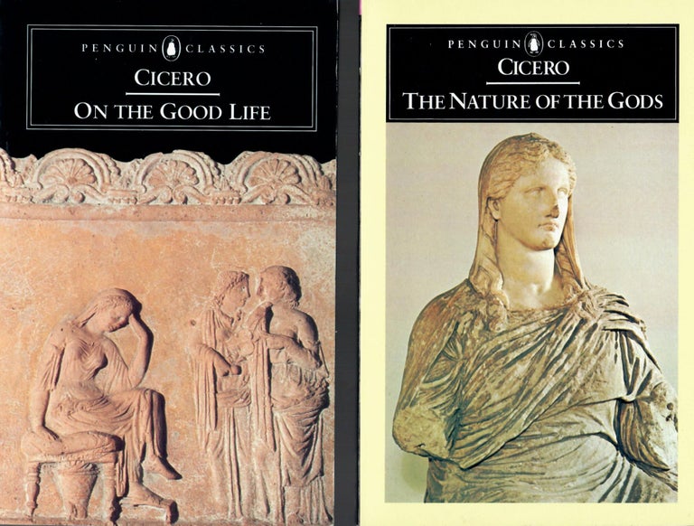 Item #15928 On the Good Life / Nature of the Gods. Cicero.