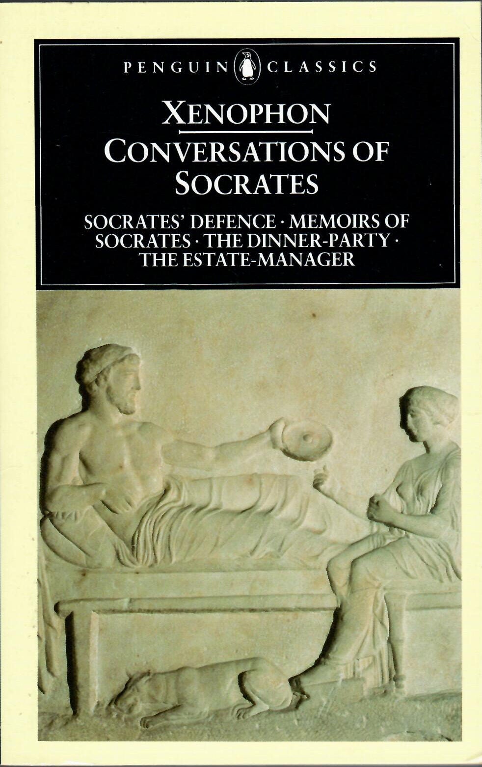 Conversations of Socrates; Socrates' Defence / Memoirs of Socrates