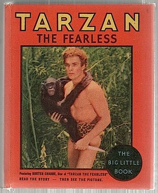 Item #1605 Tarzan the Fearless; With Illustrations from the Motion Picture Starring Buster...
