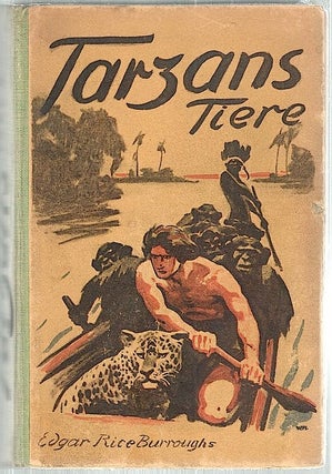 Item #1619 Tarzans Tiere. Edgar Rice Burroughs