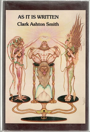 Item #1645 As It Is Written. Clark Ashton Smith