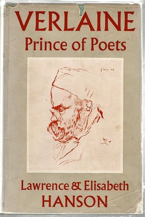 Item #1657 Verlaine; Prince of Poets. Lawrence Hanson, Elisabeth