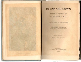 Item #166 In Cap and Gown; Three Centuries of Cambridge Wit. Charles Ehibley
