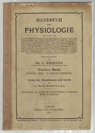 Item #171 Handbuch der Physiologie der Absonderung und Aufsaugung. Dr. L. Hermann