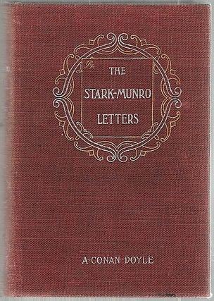 Item #1719 Stark Munro Letters; Being a Series of Twelve Letters Written by J. Stark Munro, M....