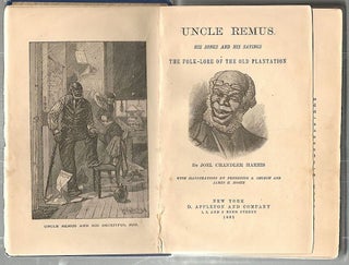 Uncle Remus; His Songs and His Sayings; The Folk-Lore of the Old Plantation