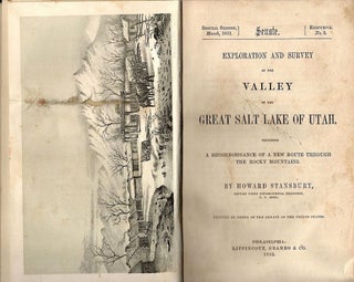 Exploration and Survey of the Valley of the Great Salt Lake of Utah; Including a Reconnoissance of a New Route Through the Rocky Mountains