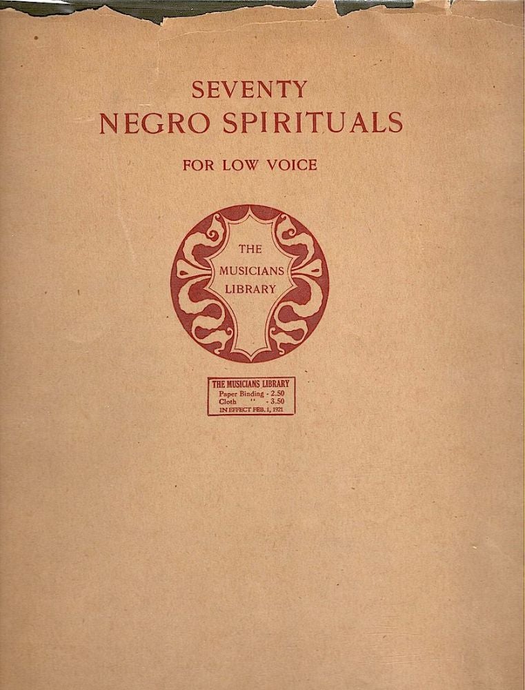 Item #1739 Seventy Negro Spirituals; For Low Voice. William Arms Fisher.