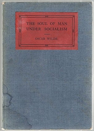 Item #1751 Soul of Man Under Socialism. Oscar Wilde