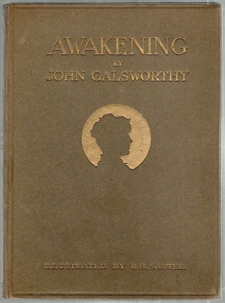 Item #1760 Awakening. John Galsworthy