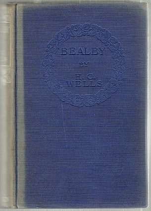 Item #1765 Bealby; A Holiday. H. G. Wells