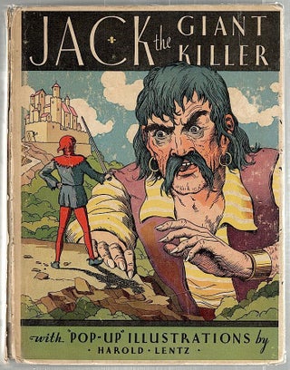 Item #1786 Jack the Giant Killer; Including Jack and the Beanstalk, Little Red Ridinghood,...