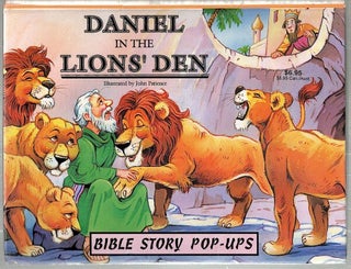 Item #1789 Daniel in the Lions' Den; Bible Story Pop-Ups. John Patience