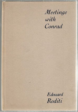 Item #1803 Meetings with Conrad. Edouard Roditi
