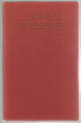 Item #1866 Aubrey Beardsley. Arthur Symons