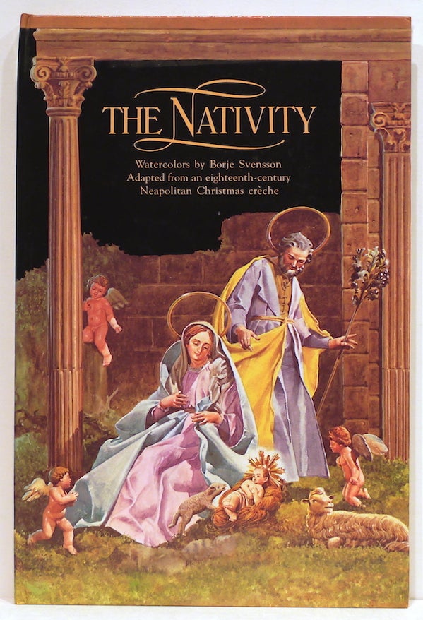 Item #1869 Nativity; Adapted from an Eighteenth-Century Neapolitan Christmas Crèche. Borje Svensson.