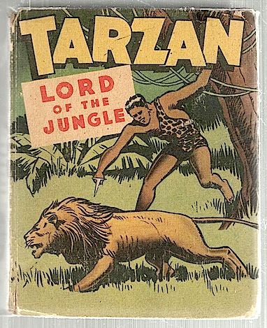 Item #1873 Tarzan Lord of the Jungle. Edgar Rice Burroughs.